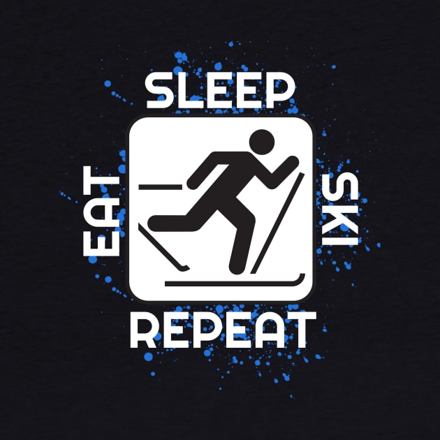 Eat Sleep Ski Repeat T-Shirt and Apparel For Skiers by PowderShot